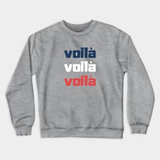 Voilà French Design Pink words Crewneck Sweatshirt